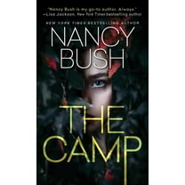 The Camp: A Thrilling Novel of Suspense with a Shocking Twist, (Paperback)