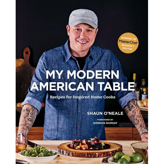 Pre-Owned My Modern American Table: Recipes for Inspired Home Cooks (Hardcover) 1419724002 9781419724008