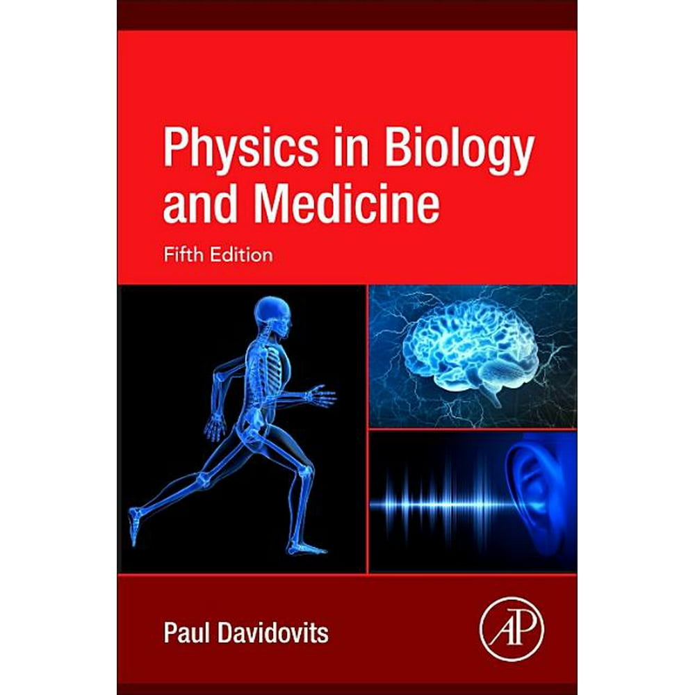 Physics in Biology and Medicine (Edition 5) (Paperback)