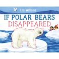 thumbnail image 1 of If Polar Bears Disappeared, 1 of 2