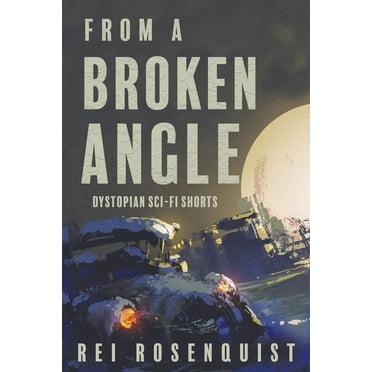 From a Broken Angle, (Paperback)