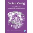 thumbnail image 1 of Libro Joseph Fouche: Retrato De Un Hombre Politico Tapa Blanda, Autor Stefan Zweig, Editorial Ediciones Godot, 1 of 2