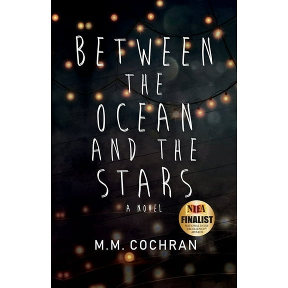 Between the Ocean and the Stars, (Paperback)