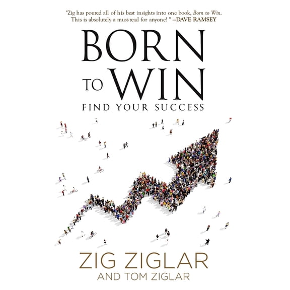 Pre-Owned Born to Win: Find Your Success (Paperback) 1613398336 9781613398333