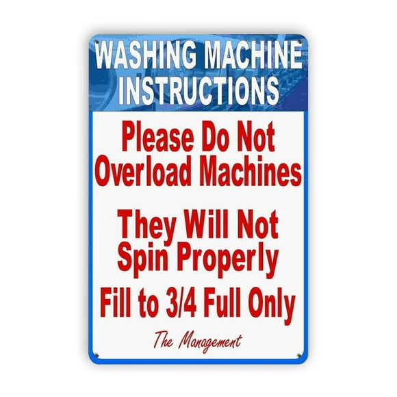 Washing Machine Instructions Do Not Overload Laundromat Metal Sign 12x8