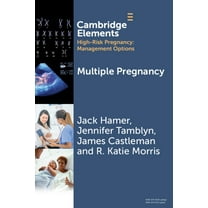 Elements in High Risk Pregnancy: Managem Multiple Pregnancy, (Paperback)
