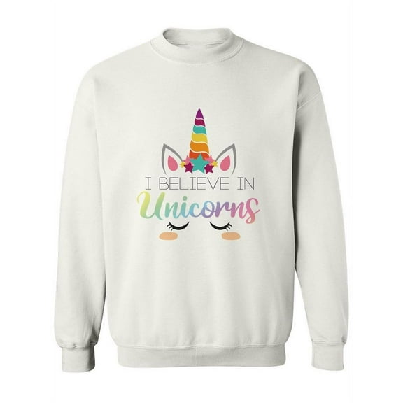 I Believe In Unicorns Sweatshirt Women -SPIdeals Designs, Female x-Large