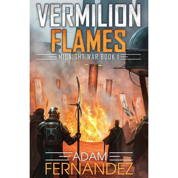 Vermilion Flames (Paperback)