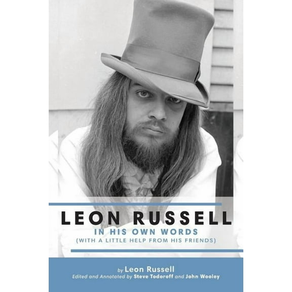 Leon Russell In His Own Words, (Paperback)