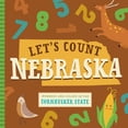 thumbnail image 1 of Pre-Owned Let's Count Nebraska: Numbers and Colors in the Cornhusker State (Board book) 1641701145 9781641701143, 1 of 2