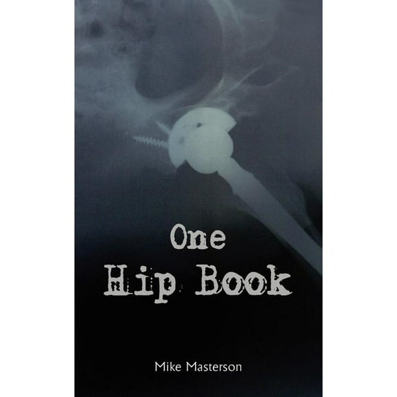 One Hip Book (Paperback)