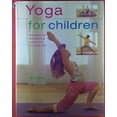 thumbnail image 1 of Pre-Owned Yoga For Children (Hardcover) 0754811883 9780754811886, 1 of 1