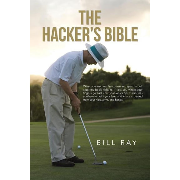The Hacker's Bible, (Paperback)