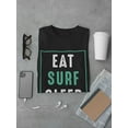 thumbnail image 3 of Eat, Surf, Sleep, Repeat Men T-Shirt, Male 4X-Large, 3 of 4