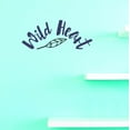 thumbnail image 1 of Custom Decals Wild Heart Wall Art Size: 10 X 20 Inches Color: As Seen, 1 of 1