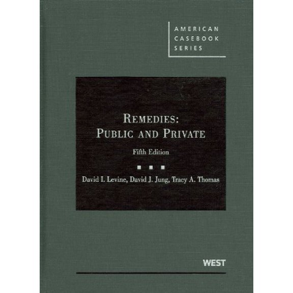 Pre-Owned Remedies: Public and Private (American Casebook Series) (Hardcover) 0314184104 9780314184108