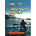 thumbnail image 1 of Pre-Owned Sea Kayak Barkley & Clayoquot Sounds (Paperback) 1894765540 9781894765541, 1 of 1