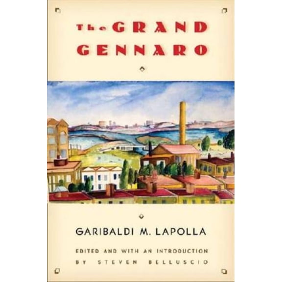 Multi-Ethnic Literatures of the Americas The Grand Gennaro, (Paperback)