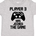 thumbnail image 4 of Inktastic Player 3 Has Joined the Game Boys or Girls Toddler T-Shirt, 4 of 5