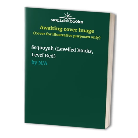 Pre-Owned Sequoyah (Levelled Books, Level Red) Paperback