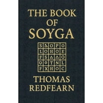 The Book Of Soyga, (Paperback)