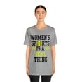 thumbnail image 3 of DJH Apparel | Women's Sports Is A Real Thing Softball Unisex Tshirt, 3 of 7
