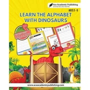Learn Alphabet with Dinosaurs : Includes Facts and Activities (Paperback)