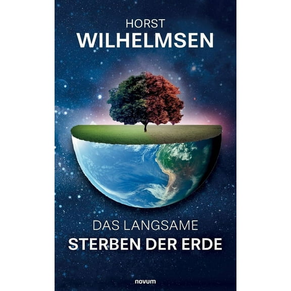 Das langsame Sterben der Erde (Paperback)