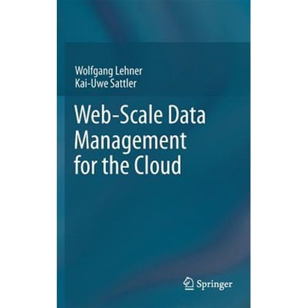 Pre-Owned Web-Scale Data Management for the Cloud (Hardcover)