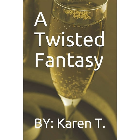 A Twisted Fantasy (Paperback)