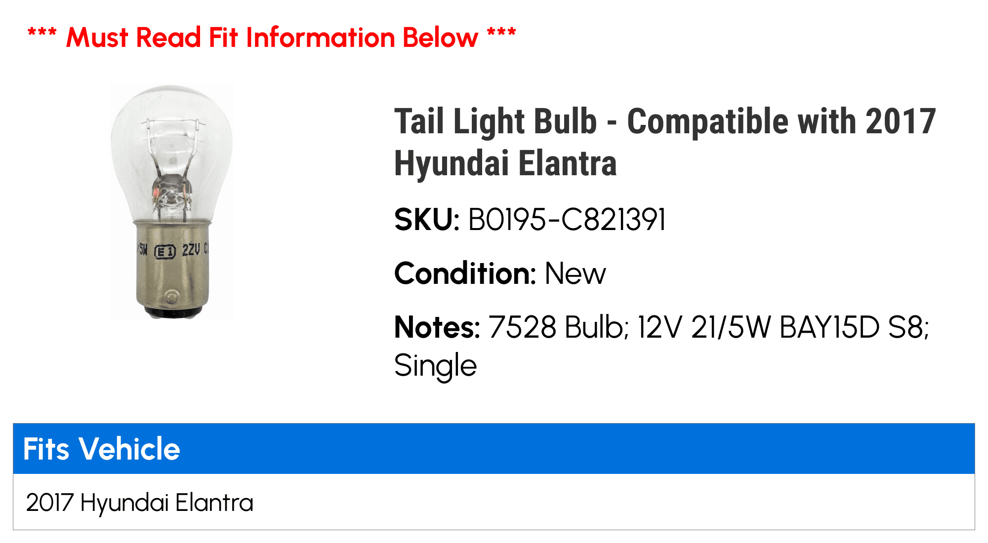 Tail Light Bulb Compatible with 2017 Hyundai Elantra