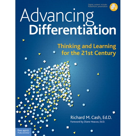 Advancing Differentiation : Thinking and Learning for the 21st Century (Paperback)