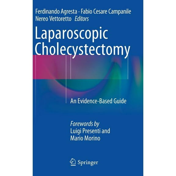 Laparoscopic Cholecystectomy: An Evidence-Based Guide, (Hardcover)