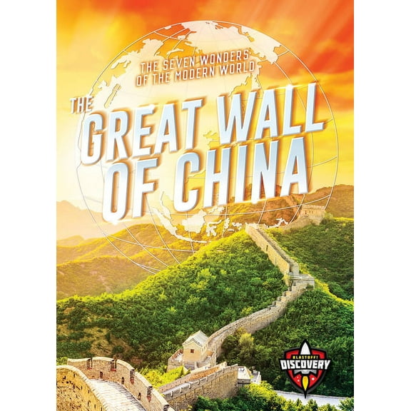 The Seven Wonders of the Modern World The Great Wall of China, (Hardcover)