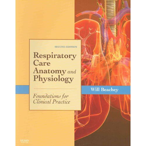 Respiratory Care Anatomy and Physiology Text and EBook Package