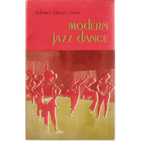 Pre-Owned Modern Jazz Dance. (Paperback) 0874841399 9780874841398