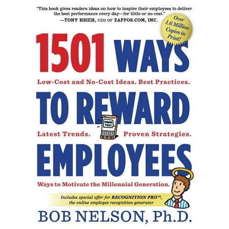 1501 Ways to Reward Employees - Paperback (Best Way To Reward Employees)
