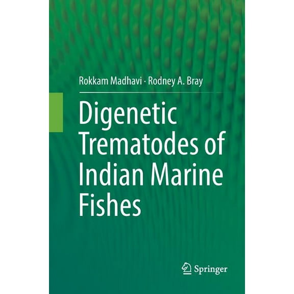 Digenetic Trematodes of Indian Marine Fishes, (Paperback)