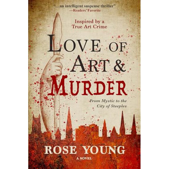 Pre-Owned Love of Art & Murder: From Mystic to the City of Steeples