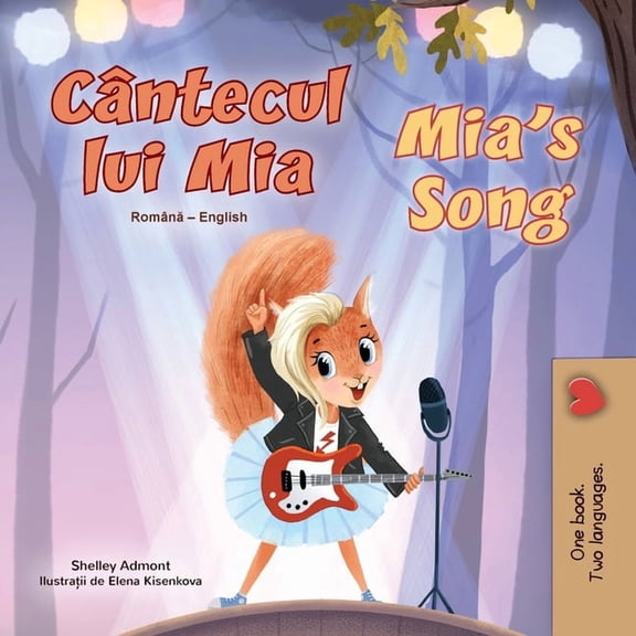 Romanian English Bilingual Collection Mia's Song (Romanian English Bilingual Children's Book), (Paperback)