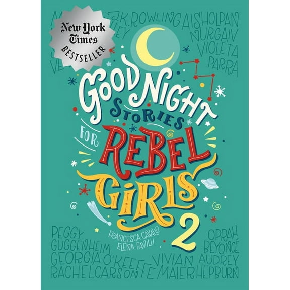 Good Night Stories for Rebel Girls Good Night Stories for Rebel Girls 2, Book 2, (Hardcover)