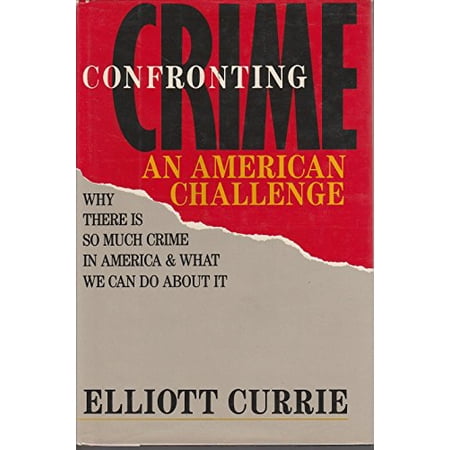 Pre-Owned Confronting Crime 9780394532196 0394532198 Hardcover 1 edition