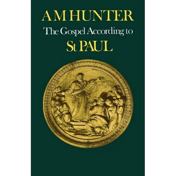 The Gospel According to St Paul, (Paperback)