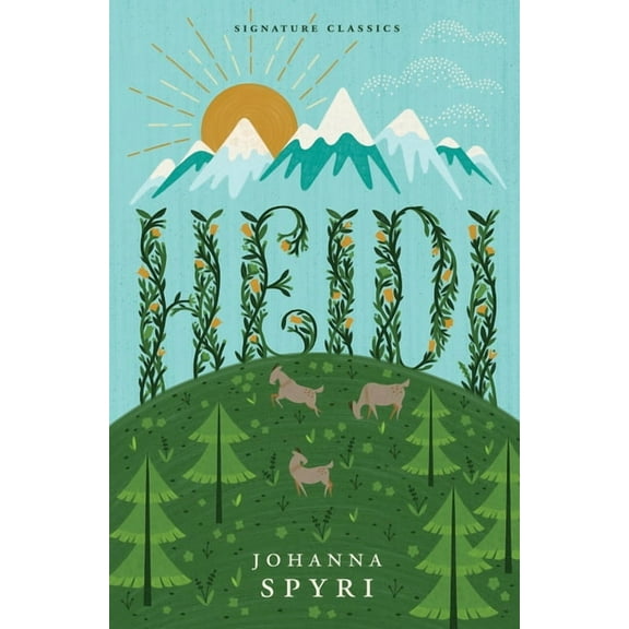 Children's Signature Editions Heidi, (Paperback)