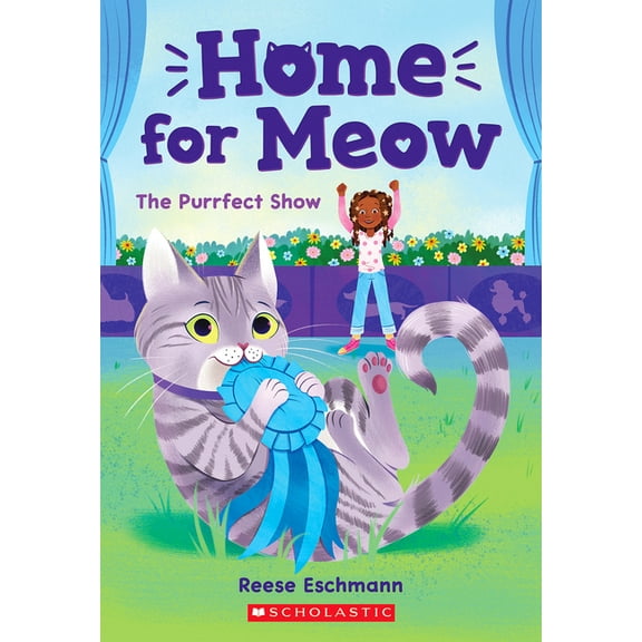 Home for Meow The Purrfect Show (Home for Meow #1): Volume 1, (Paperback)