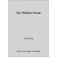 thumbnail image 1 of Pre-Owned Our Mothers House (Paperback) 067182127X 9780671821272, 1 of 1