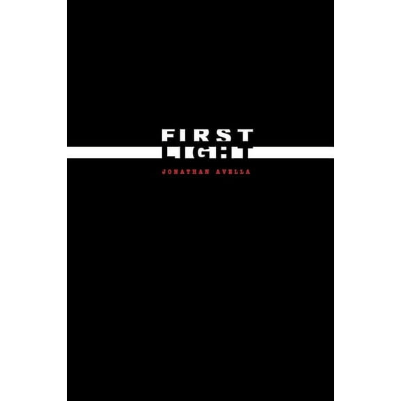 First Light Paperback 1419699679 9781419699672 Jonathan Avella