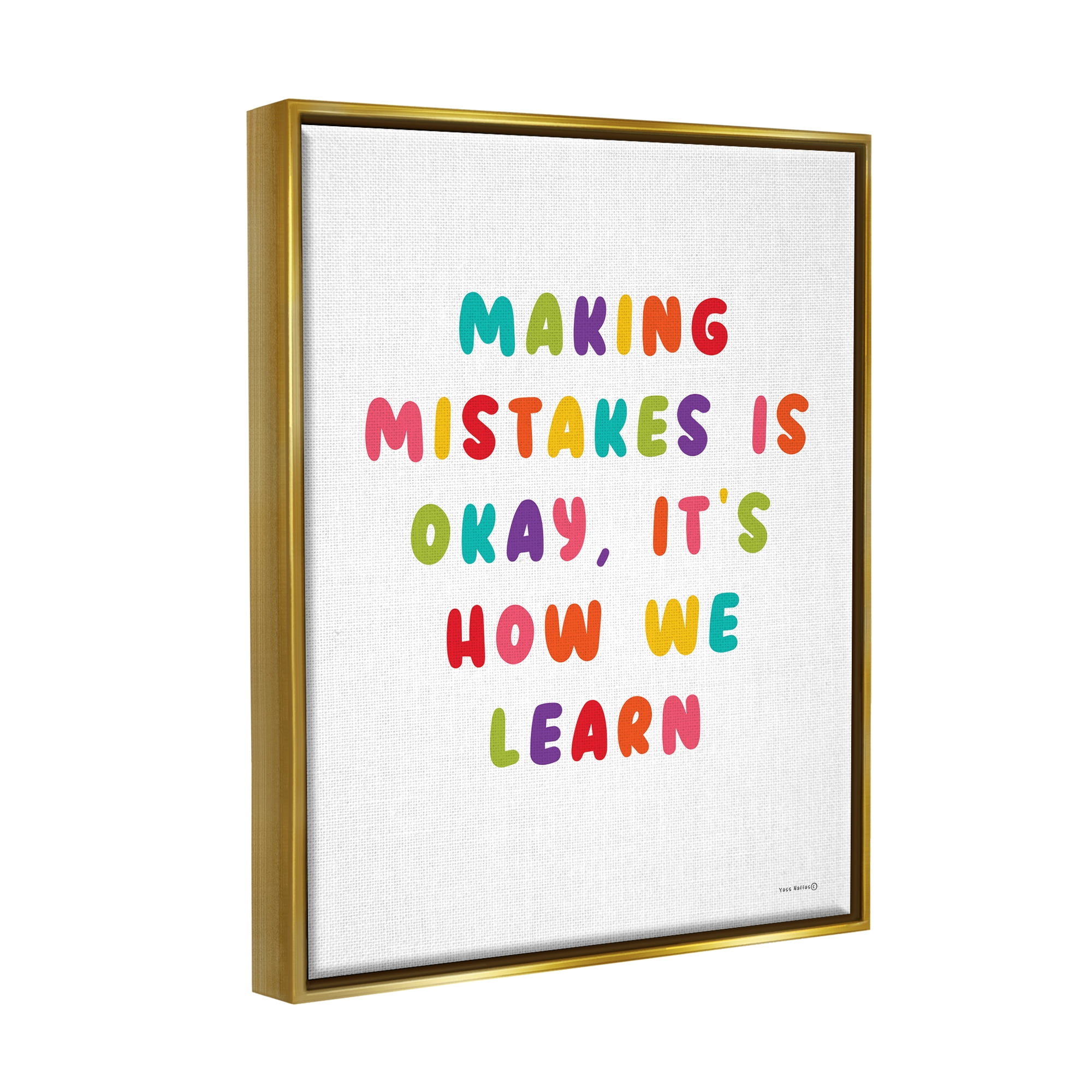 Stupell Industries Making Mistakes Is Okay Inspirational Painting Gold Floater Framed Canvas Art Print Wall Art, 25 x 31