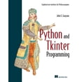 thumbnail image 1 of Pre-Owned Python and Tkinter Programming (Paperback) 1884777813 9781884777813, 1 of 1