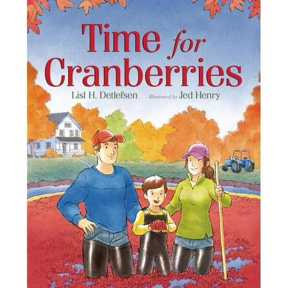 Time for Cranberries, (Hardcover)